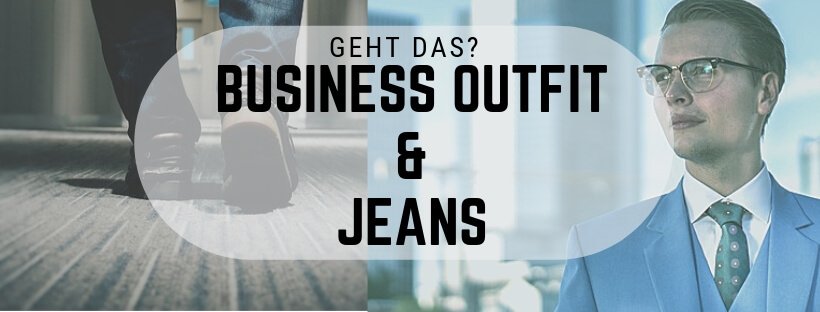 Business Outfit Jeans